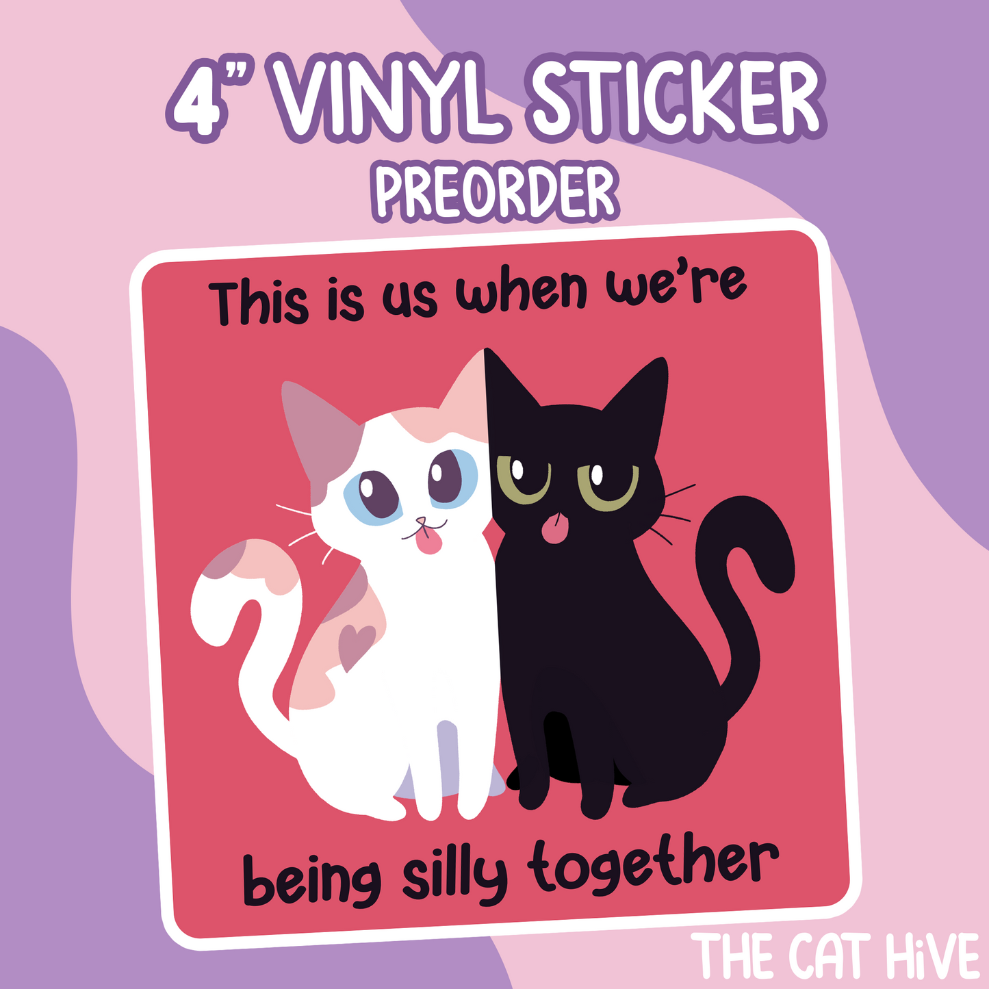 PREORDER Silly Together Vinyl Sticker