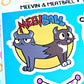 "Meevin & Meatball" Sticker Sheet