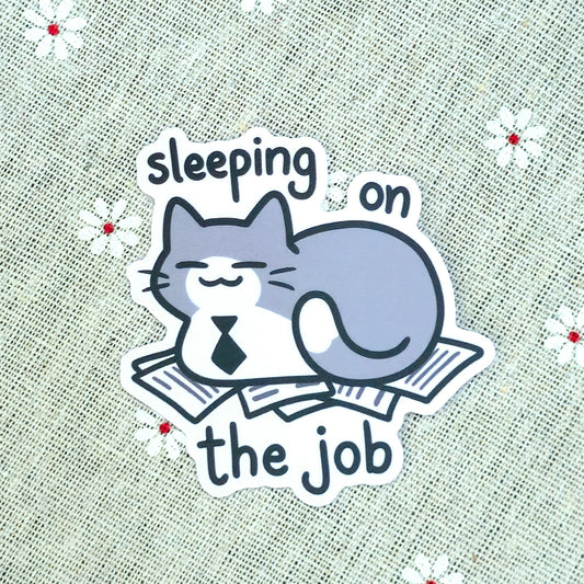 "Sleeping on the Job" Vinyl Sticker